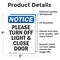 Signmission Please Turn Off Light & Close Door, 5 in W x Rectangle, Vinyl Decal OS-2PACK-NS-D-57-V-17605 - alternate 3